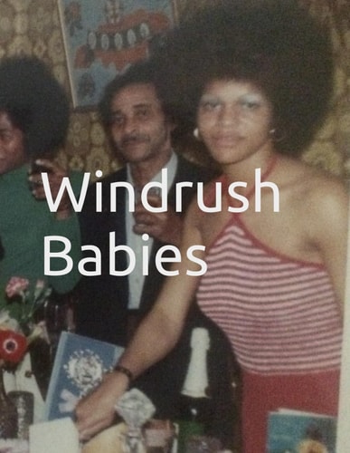 Windrush Babies Another Tale About Setting Sail