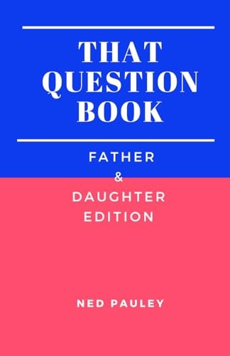 The Question Book Father & Daughter Edition