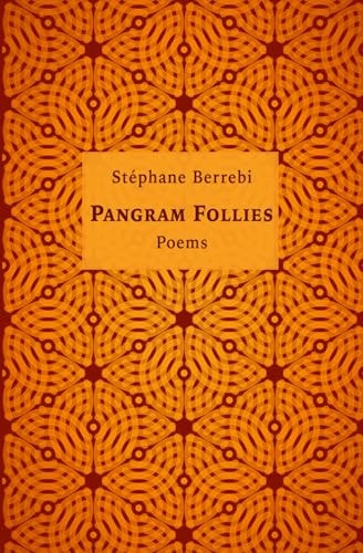 Pangram Follies Poems