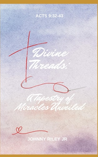 "Divine Threads A Tapestry of Miracles Unveiled"