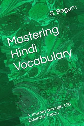 Mastering Hindi Vocabulary A Journey Through 100 Essential Topics