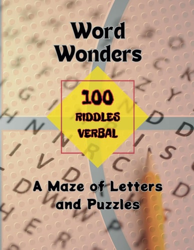 Word Wonders A Maze of Letters and Puzzles