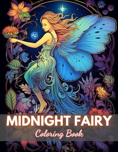Midnight Fairy Coloring Book High-Quality and Unique Coloring Pages