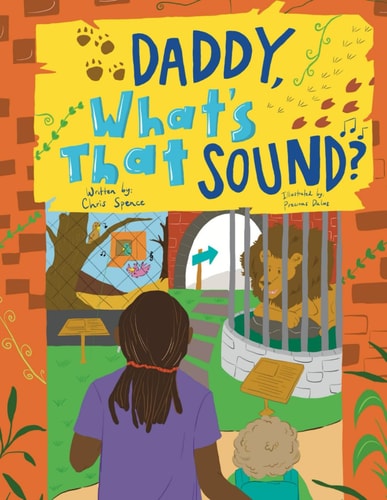 Daddy, What's That Sound?