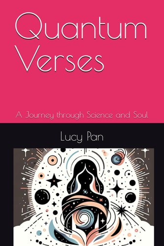 Quantum Verses A Journey Through Science and Soul