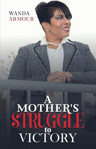 A Mother's Struggle to Victory