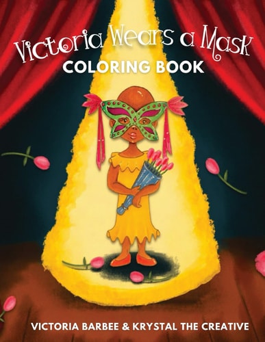 Victoria Wears A Mask Coloring Book