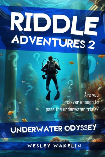 Riddle Adventures for Clever Kids 2 Underwater Odyssey
