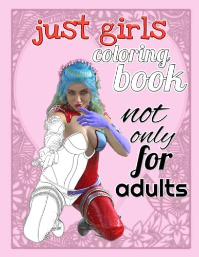 Just Girls Coloring Book