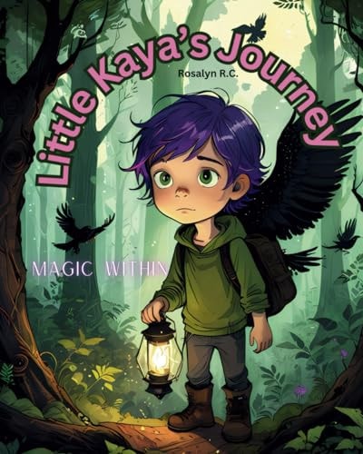 Little Kaya's Journey Magic Within