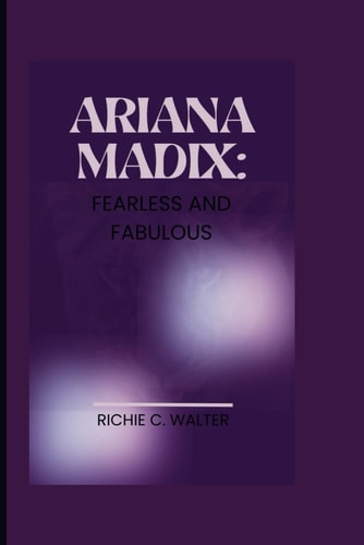 Ariana Madix Fearless and Fabulous