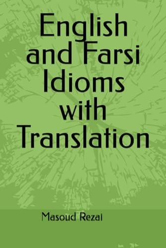 English and Farsi Idioms with Translation