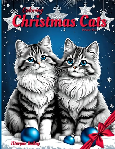 Coloring Christmas Cats Volume Two