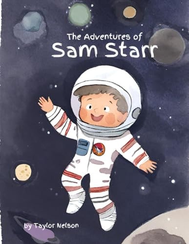 The Adventures of Sam Starr A Children's Book
