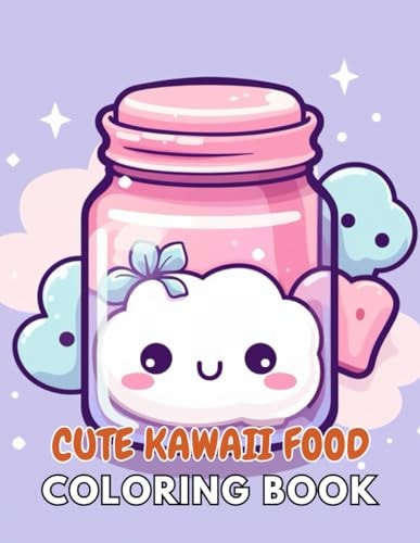Cute Kawaii Food Coloring Book for Kids High Quality +100 Beautiful Designs for All Fans