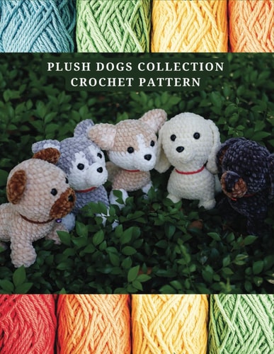 Plush Dogs Collection Crochet Pattern Explore Elegant Flower Crochet Pattern Beautiful and Creative Design, Crochet Activity Books for All Levels, Black Dunchshund White Spaniel Cocker Pug Husky