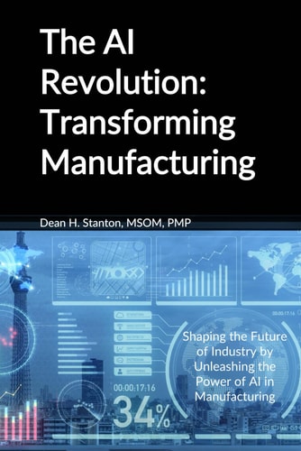 The AI Revolution Transforming Manufacturing