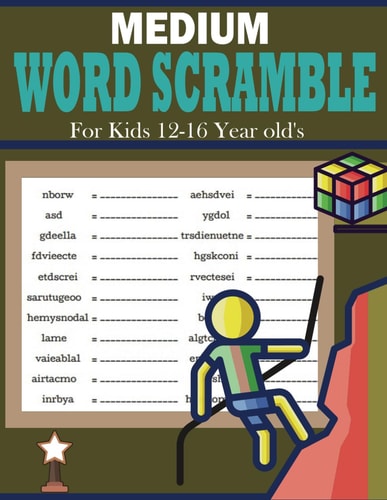 Medium Word Scramble For Kids 12-16 Year Old's Word Scramble Book For Kids - Fun And Challenging Word Scramble With Solutions