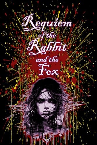 Requiem of the Rabbit and the Fox