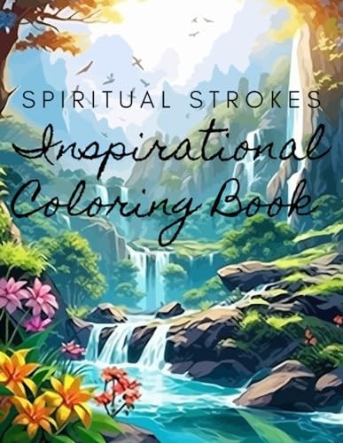 Spiritual Strokes Inspirational Coloring Book