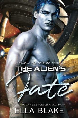 The Alien's Fate A Sci-fi Alien Romance
