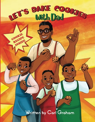 Lets Bake Cookies With Dad