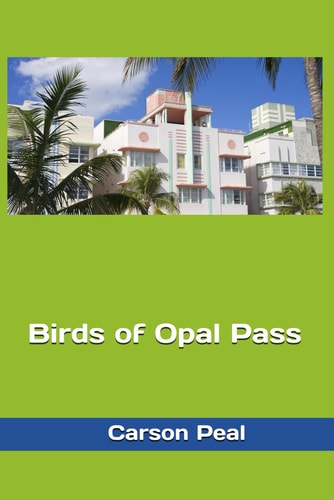 Birds of Opal Pass