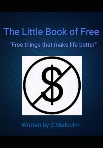 The Little Book of Free "Free Things that Make Life Better"