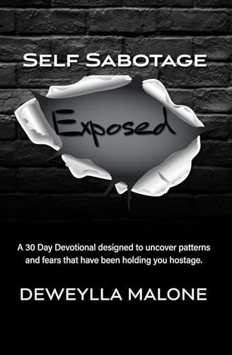 Self Sabotage Exposed