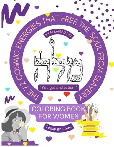 The 72 Cosmic Energies that Free the Soul from Slavery Coloring Book for WOMEN