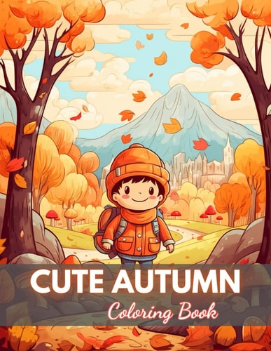 Cute Autumn Coloring Book for Kids High-Quality and Unique Coloring Pages