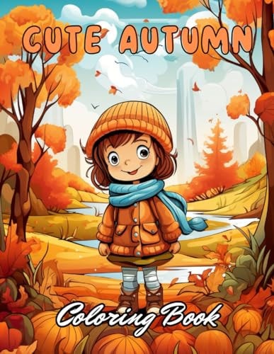 Cute Autumn Coloring Book for Kids 100+ Unique and Beautiful Designs