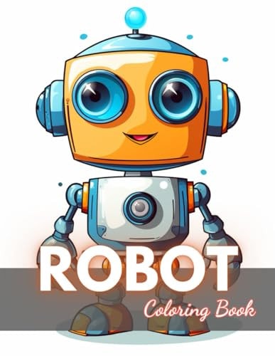 Robot Coloring Book for Kids High-Quality and Unique Coloring Pages