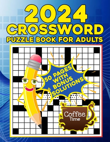 2024 Crossword Puzzles Book For Adults Easy to Medium Crosswords Book For Seniors & Teens, Anti Eye Strain Beautiful Crossword Puzzle Book For Puzzle Lovers.