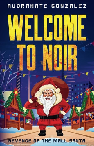 Revenge of the Mall Santa