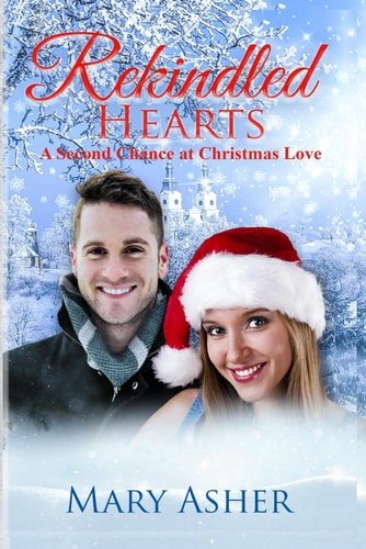 Rekindled Hearts A Second Chance at Christmas Love