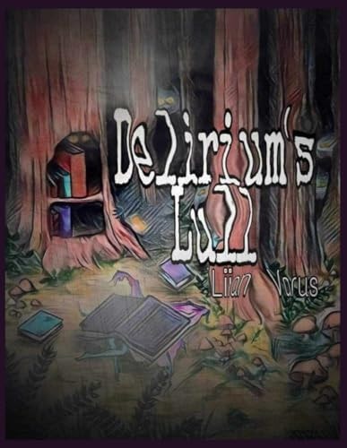 Delirium's Lull