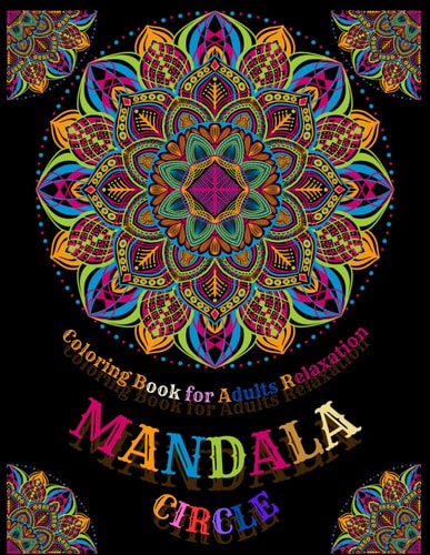 Circle Mandala Coloring Book for Adults Relaxation