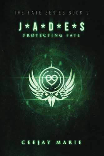 J*a*d*e*s Protecting Fate: The Fate Series: Book 2