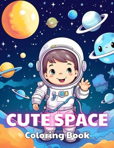 Cute Space Coloring Book for Kids New and Exciting Designs