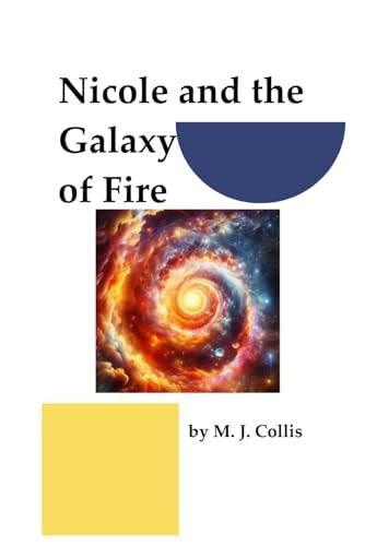 Nicole and the Galaxy of Fire