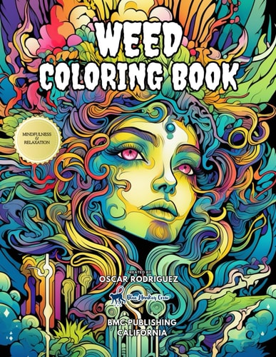Weed Coloring Book Explore the Calming Journey of Mindful Relaxation with Intricate Designs in the Weed Coloring Book, Offering Serenity Amidst Stress