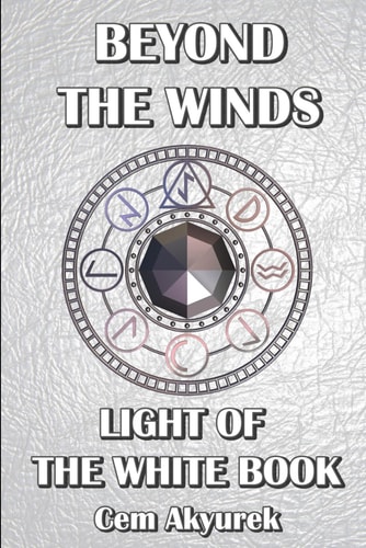 Beyond the Winds - Light of the White Book