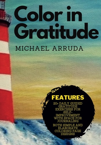 Color in Gratitude A Coloring Book for Cultivating Gratitude