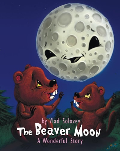 The Beaver Moon A Wonderful Story