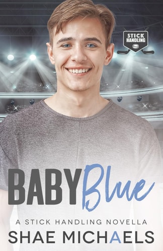 Baby Blue A Stick Handling Novella