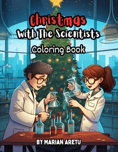 Christmas With The Scientists Coloring Book
