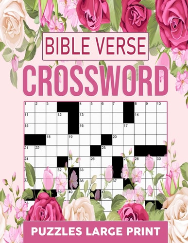 Bible Verse Crossword Puzzles Large Print Christian & Religious Biblical Trivia Crossword Puzzles To Keep Your Brain Active And Mind Relaxed