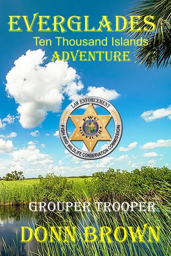 EVERGLADES Ten Thousand Islands Adventure Grouper Trooper