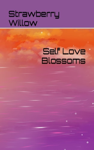 Self Love Blossoms